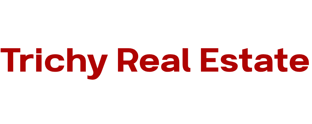 Trichy Real Estate